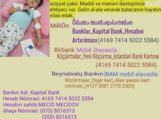 3 yaşlı balaca Əfrasiyaba yardım edək! 3 yaşlı balaca Əfrasiyaba yardım edək!