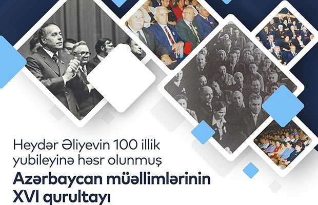 Bu gün Azərbaycan müəllimlərinin XVI qurultayı öz işinə başlayacaq Bu gün Azərbaycan müəllimlərinin XVI qurultayı öz işinə başlayacaq